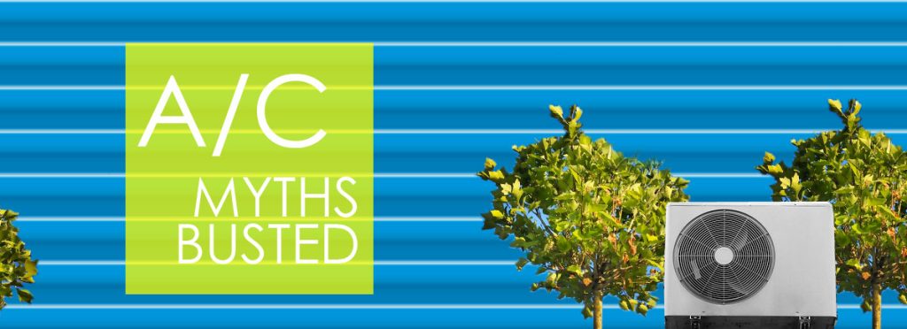 Air conditioner unit with text overlay: "A/C Myths Busted
