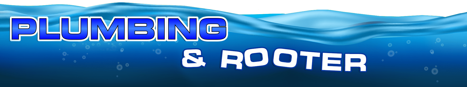 Plumbing & Rooter services graphic with blue water wave design.