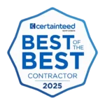 CertainTeed 2025 Best of the Best Contractor
