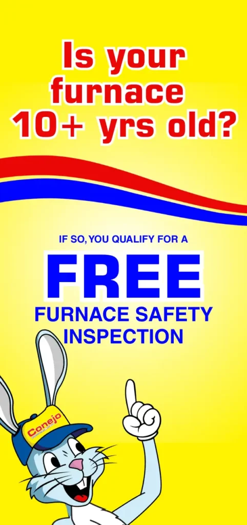 Free furnace safety inspection for furnaces 10+ years old