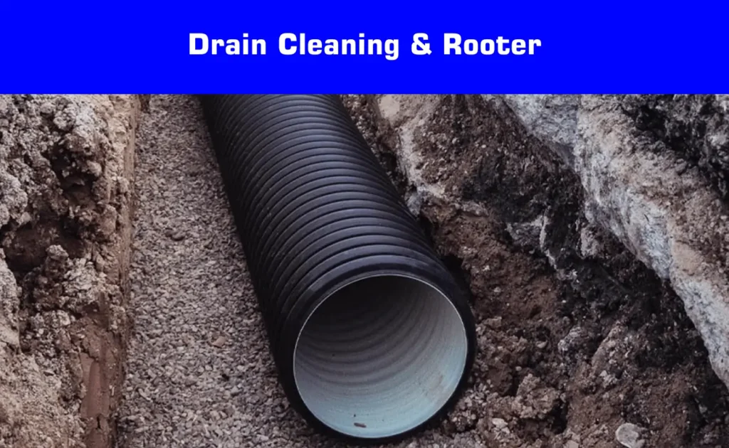 Drain cleaning and rooter